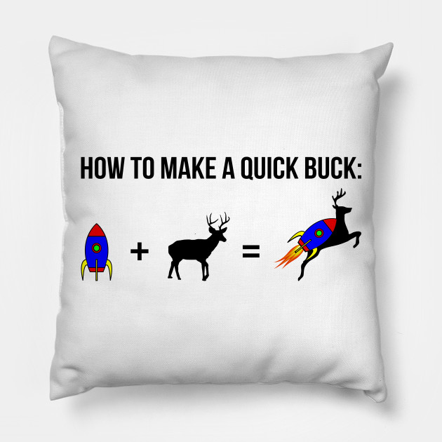 How to make a quick buck (with a rocket)