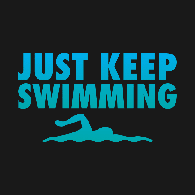 'Just Keep Swimming' Swimming by ourwackyhome