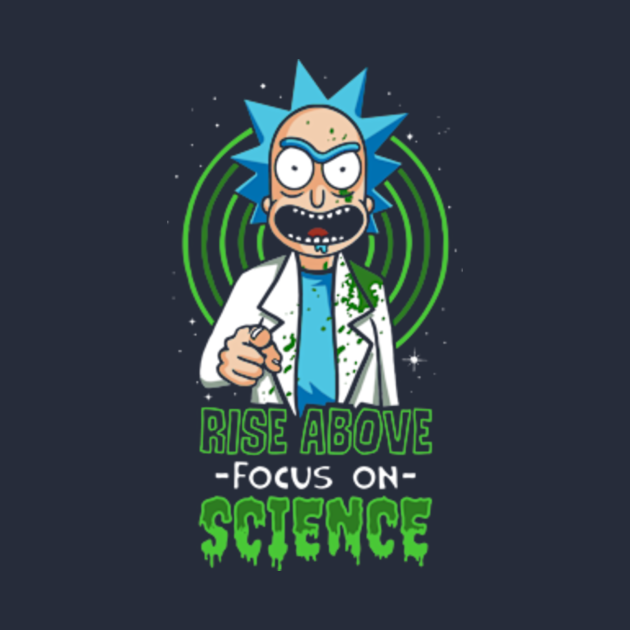 Break The Cycle Morty Rise Above Focus On Science Focus On Science - Rick And Morty - Hoodie | TeePublic