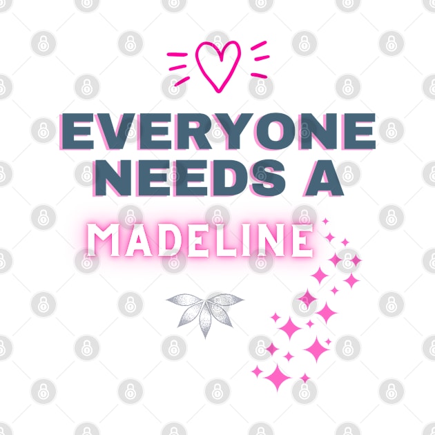 Madeline Name Design Everyone Needs A Madeline by Alihassan-Art