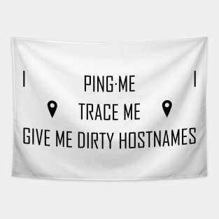 Ping Me, Trace Me Tapestry