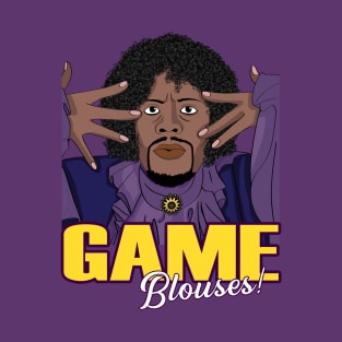 Chappelle - Game Blouses T-Shirt