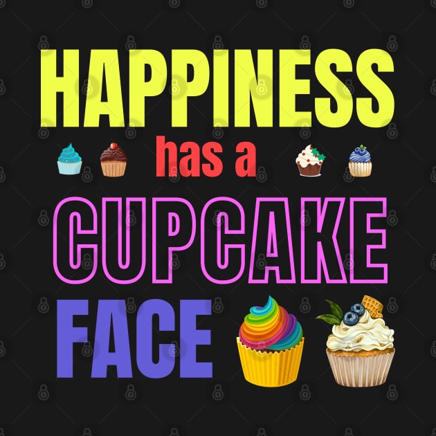 Happiness has a cupcake face by Studio468