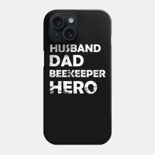 Husband Dad Beekeeper Hero Phone Case