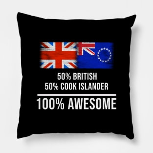 50% British 50% Cook Islander 100% Awesome - Gift for Cook Islander Heritage From Cook Islands Pillow