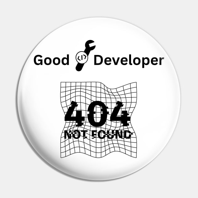 Good Developer 404 Not Found Pin by Totalove