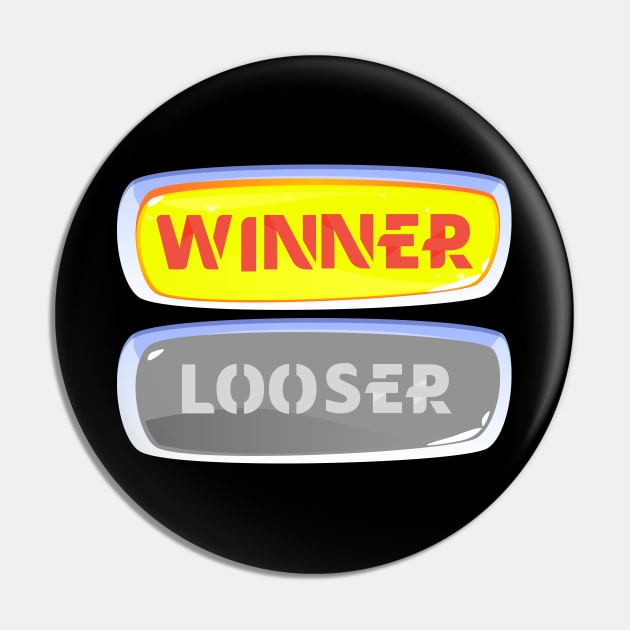 Winner not Loser Pin by Auny91