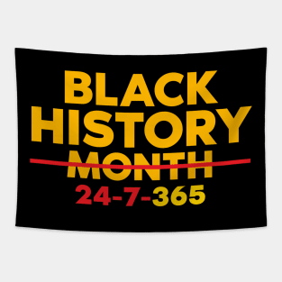 Black History 24-7-365 Tapestry