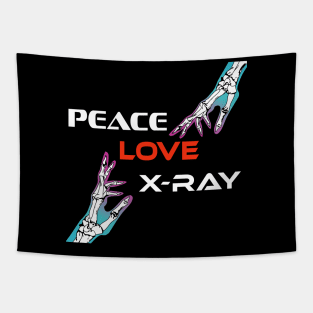 Peace-Love-X-Ray Radiology Technician Tapestry