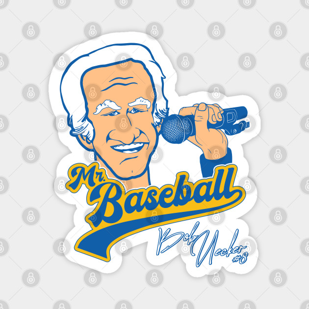 Bob Uecker: Mr. Baseball • A Commemorative Tribute