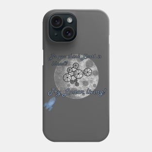 Do You Think Earth is Bland? Phone Case