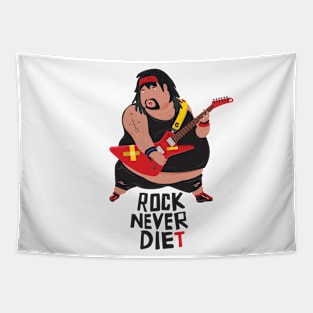 Rock Never Diet Tapestry
