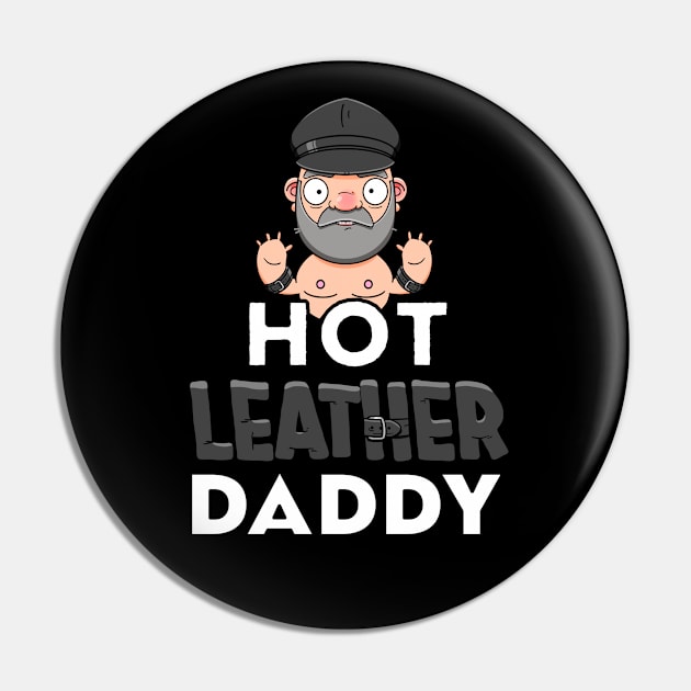 Hot Leather Daddy Pin by LoveBurty