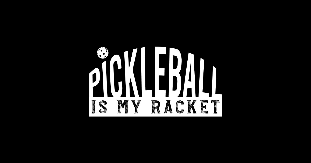 Funny Pickleball Pun Pickleball Is My Racket Pickleball Sticker
