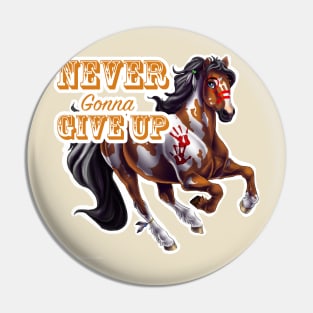 Never Gonna Give Up Pin