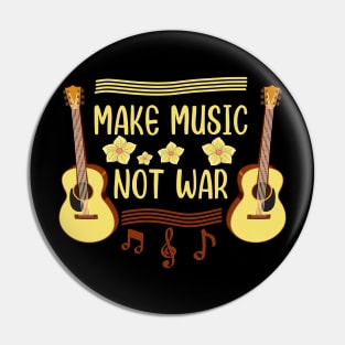 Make Music Not War Guitar Lover Music Quotes For Musician Pin