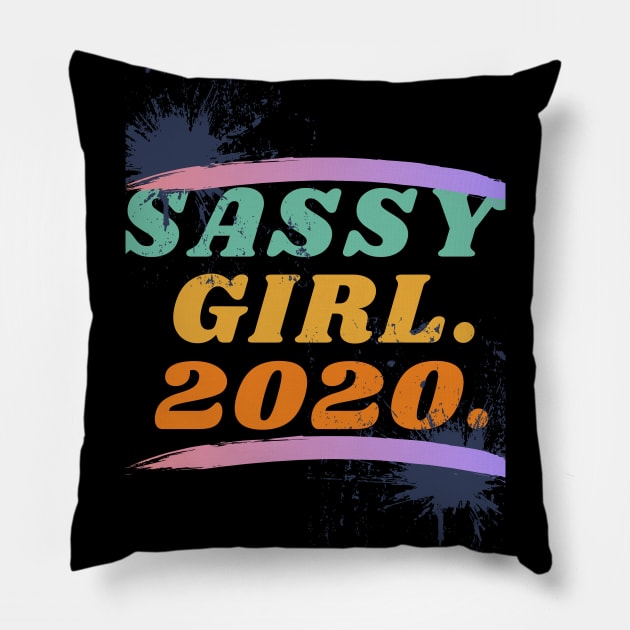 Sassy Girl 2020 Pillow by trendybestgift