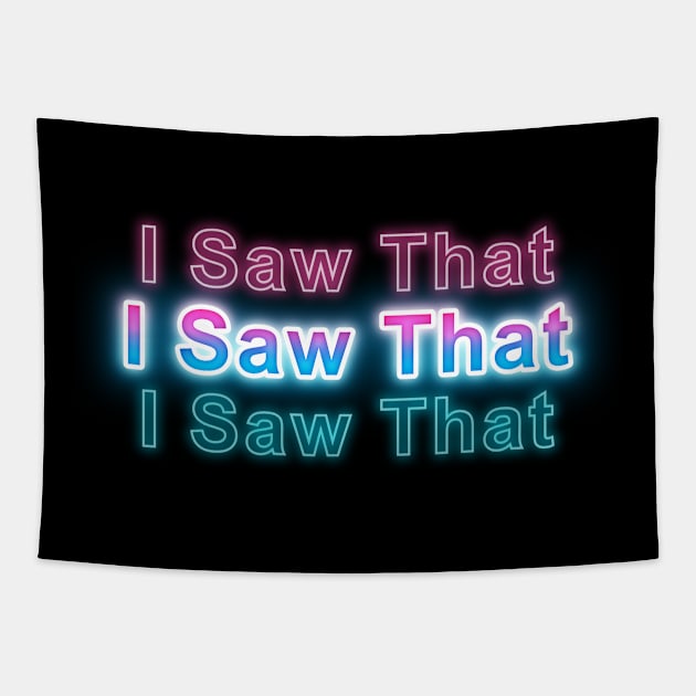 I Saw That Tapestry by Sanzida Design