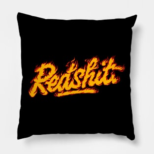 Redshit Fire Burn Logo Pillow