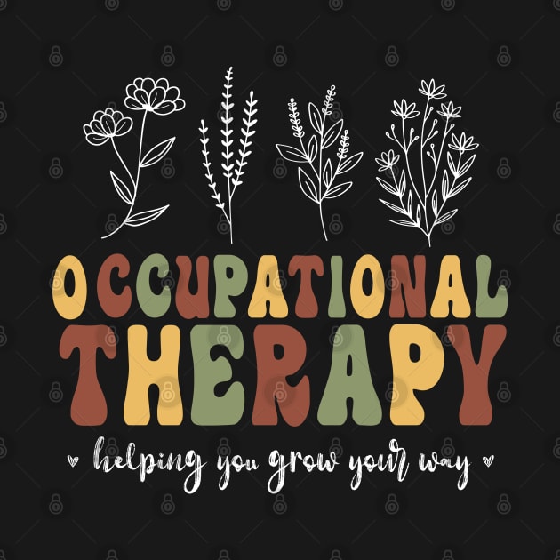 Groovy Floral Therapy Assistant Pediatric Occupational Therapy by WassilArt