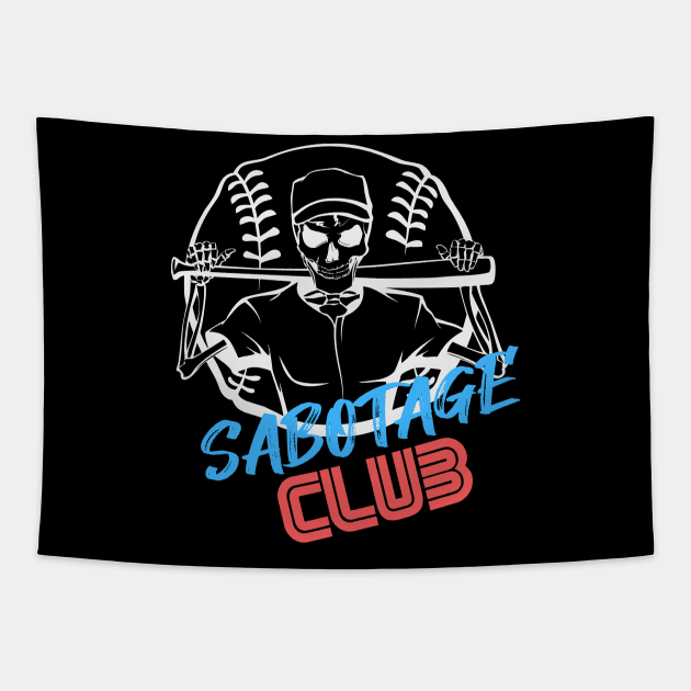 SABOTAGE CLUB Tapestry by Tees4Chill