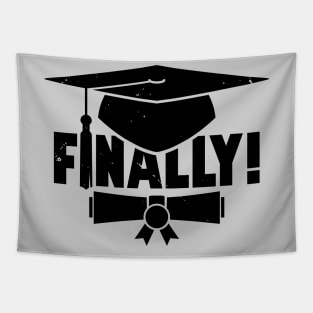 Finally Graduated Gift For Graduation Tapestry