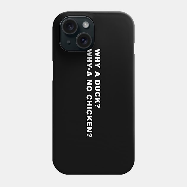 Cocoanuts Quote Phone Case by WeirdStuff