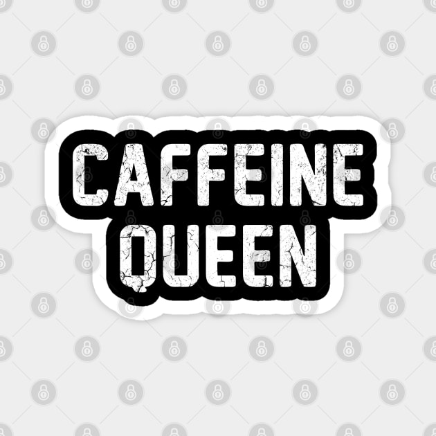 Caffeine Queen Magnet by Bahaya Ta Podcast