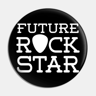 Future Rock Star Pin