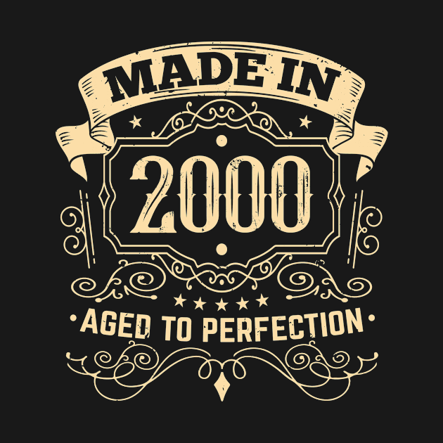 aged to perfection Made in 2000 by HBfunshirts