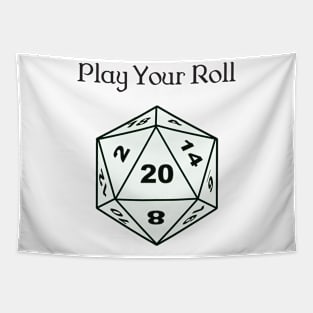 Play Your Roll Tapestry