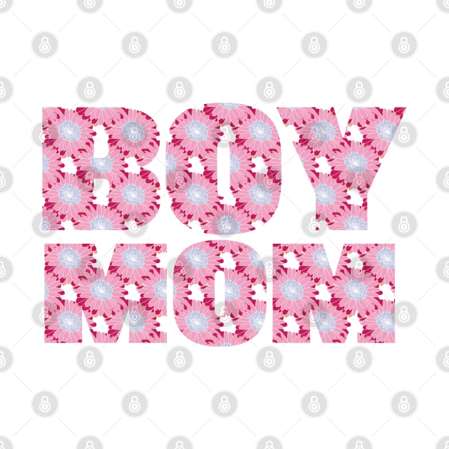 Boy Mom Pink Floral Typography by ellenhenryart