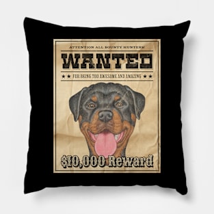 Cute Funny Rottie Rottweiler Wanted Poster Pillow