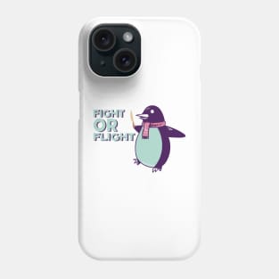 Fight or Flight Funny Penguin Pun Fight shirt Flight Meme Phone Case