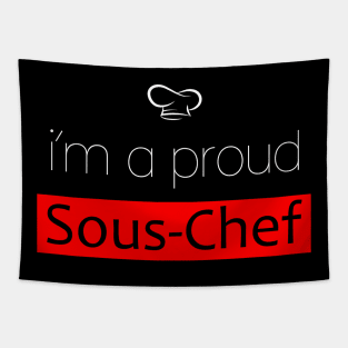i'm a proud sous chef Tapestry