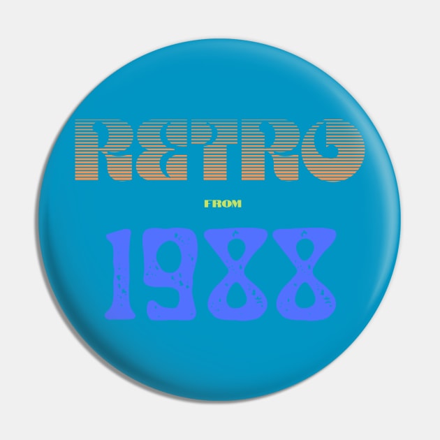 Retro Birthyear 1988 Pin by FNRY