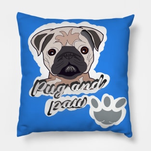 Cute Pug and paw Pillow