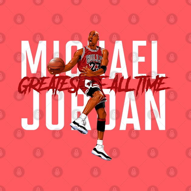 Michael Jordan - Greatest Of All Time by Bob Charl