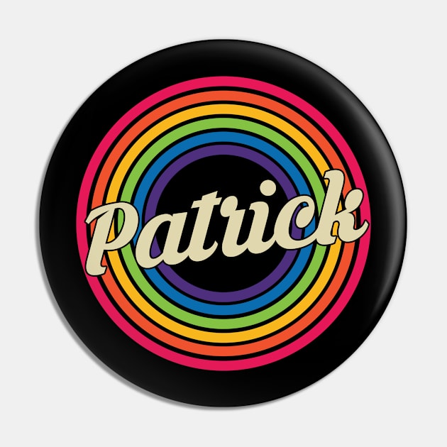 Patrick - Retro Rainbow Style Pin by MaydenArt