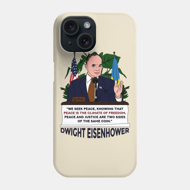 Dwight Eisenhower peace quote American flag patriotic Ukraine flag T-Shirt Phone Case by Vive Hive Atelier