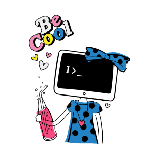 Coder girl be cool T-Shirt