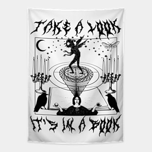 TAKE A LOOK IT'S IN A BOOK Goth Halloween Metal Font Witchcraft Horror Spooky Cottagecore Tapestry