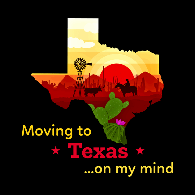 Moving to Texas on my mind... Fun to think about! by LeftBrainExpress