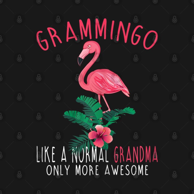 Grammingo Like An Grandma Only Awesome Floral Flamingo Gift by KIMIKA