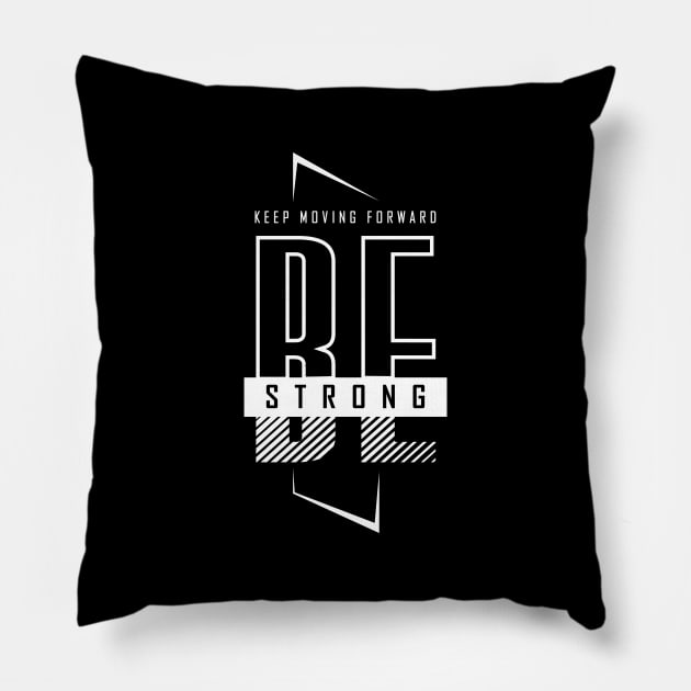 Be Strong - BlackWhite Pillow by BlackWhite