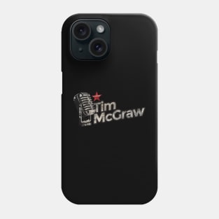 Tim McGraw - Vintage Microphone Phone Case