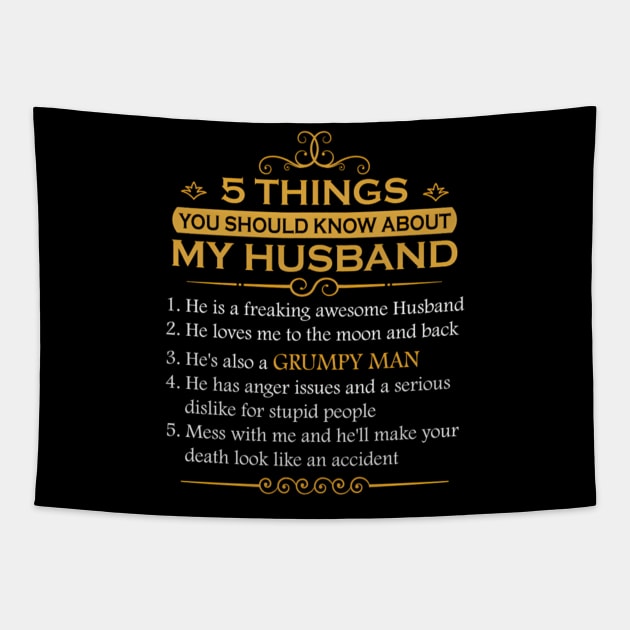 5 Things You Should Know About My Husband Grumpy Tapestry by klei-nhanss