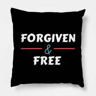 Forgiven And Free | Christian Pillow