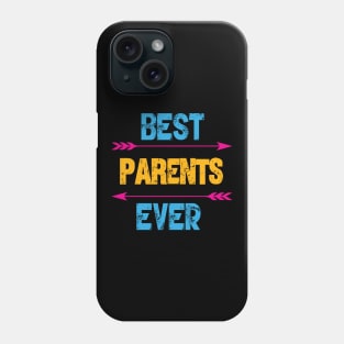 Best Parents Ever Phone Case