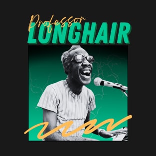 Professor longhair***original retro T-Shirt